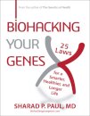Biohacking Your Genes