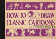How To Draw Classic Cartoons