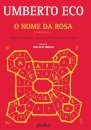 O Nome Da Rosa - Edição Especial Com Textos Inéditos