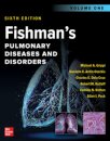 Fishman's Pulmonary Diseases and Disorders, 2-Volume Set, Sixth Edition
