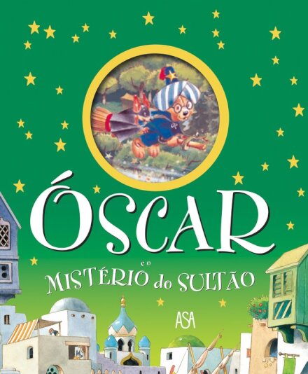 Óscar E O Mistério Do Sultão