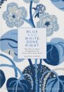 Blue and White Done Right