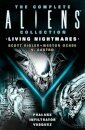 The Complete Aliens Collection: Living Nightmares (Phalanx, Infiltrator, Vasquez)