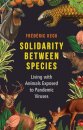 Solidarity Between Species