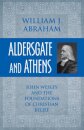 Aldersgate and Athens