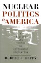 Nuclear Politics in America