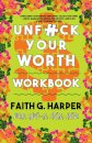 Unfuck Your Worth Workbook