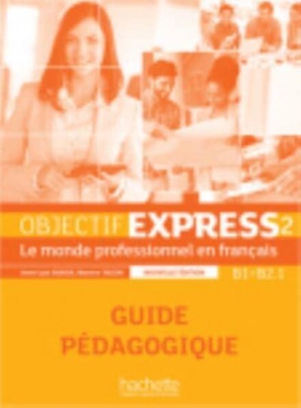 Objectif Express - Nouvelle edition