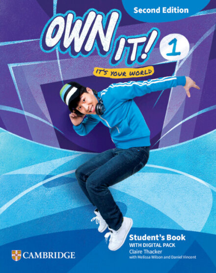 Own it! Level 1 Student's Book with Digital Pack Second Edition