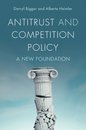 Antitrust and Competition Policy