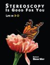 Stereoscopy is Good For You