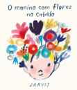 O Menino com Flores no Cabelo