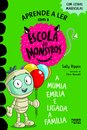 Escola de Monstros 11: A múmia Emília é ligada à família