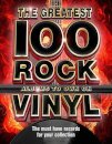 The The Greatest 100 Rock Albums to Own on Vinyl
