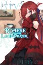 Riviere and the Land of Prayer, Vol. 1 (light novel)