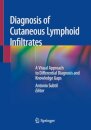 Diagnosis of Cutaneous Lymphoid Infiltrates