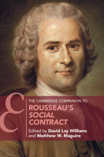 The Cambridge Copmpanion to Rousseau's Social Contract
