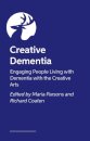 The Creative Dementia Practice Handbook