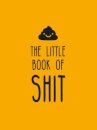 The Little Book of Shit