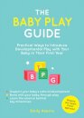 The Baby Play Guide