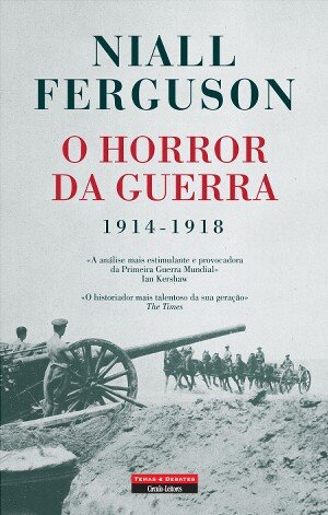 O Horror Da Guerra (1914-1918)