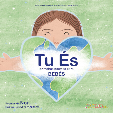 TU ÉS - Primeiros poemas para bebés