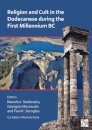 Religion and Cult in the Dodecanese During the First Millennium BC