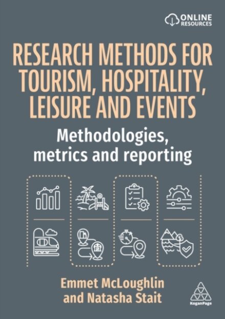 Research Methods for Tourism, Hospitality, Leisure and Events