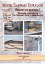MODEL RAILWAYS EXPLAINED (Beyond the beginning)