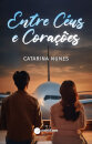 Entre Céus e Corações