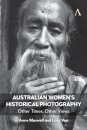 Australian Women’s Historical Photography