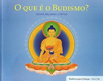 O Que É O Budismo?