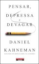 Pensar, Depressa e Devagar