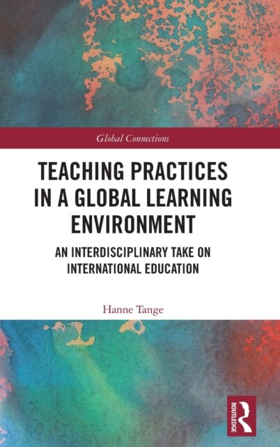 Teaching Practices in a Global Learning Environment