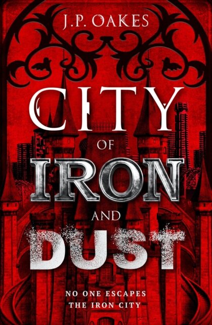 City Of Iron And Dust