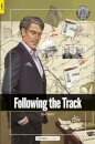 Following the Track - Foxton Readers Level 3 (900 Headwords CEFR B1) with free online AUDIO