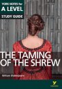 The Taming of the Shrew York Notes A-level English Literature - for 2026, 2027 exams