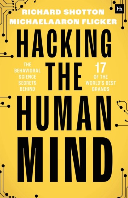 Hacking the Human Mind