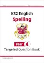KS2 English Year 4 Spelling Targeted Question Book (with Answers)