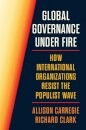Global Governance Under Fire