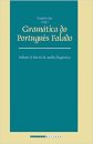 Gramática de Português Falando - Níveis de Análise Linguística - Vol II