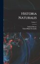 Historia Naturalis; Volume 1