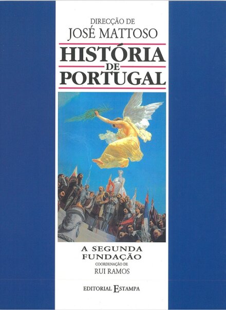 História De Portugal 6 A Segunda Fundação 1890-1926