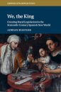 We, the King