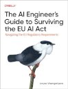 The AI Engineer's Guide to Surviving the EU AI Act