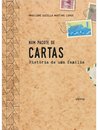 Num Pacote De Cartas: Histórias De Uma Família