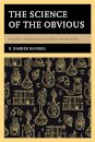 The Science of the Obvious