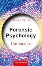 Forensic Psychology: The Basics