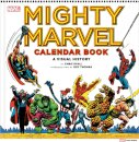 Mighty Marvel Calendar Book: A Visual History