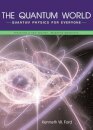 The Quantum World